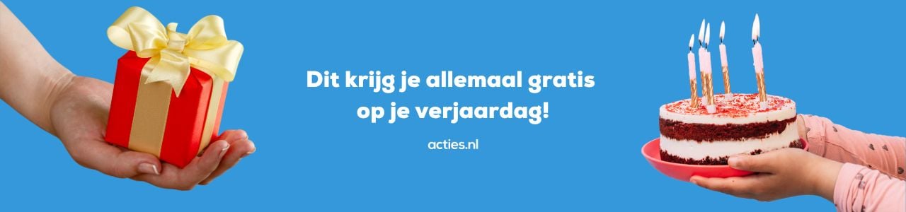 Dit krijg je allemaal gratis op je verjaardag!